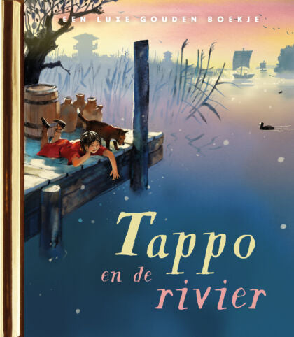 Gouden Boekje ‘Tappo en de rivier’