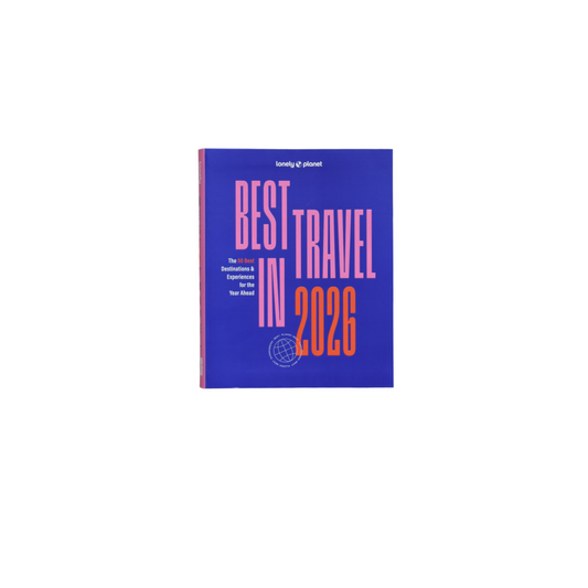 Lonely Planet Best in Travel 2026