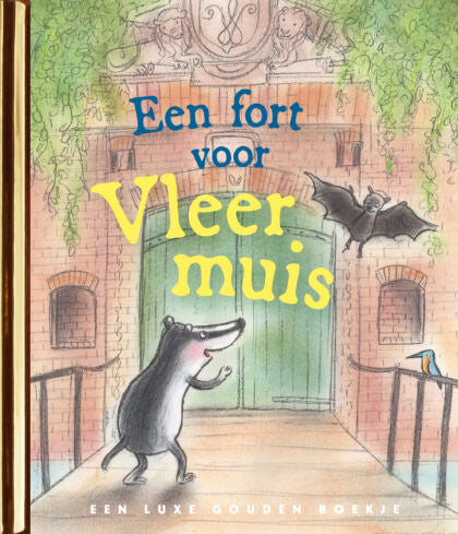 Gouden Boekje ‘Een Fort voor Vleermuis’